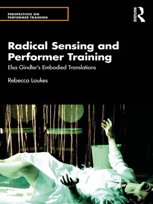 cover image of Radical Sensing and Performer Training
